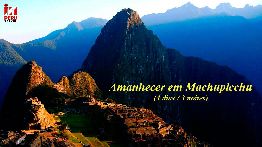 Amanhecer em Machupicchu